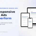 Why Responsive Search Ads Often Underperform (And How to Fix Them)