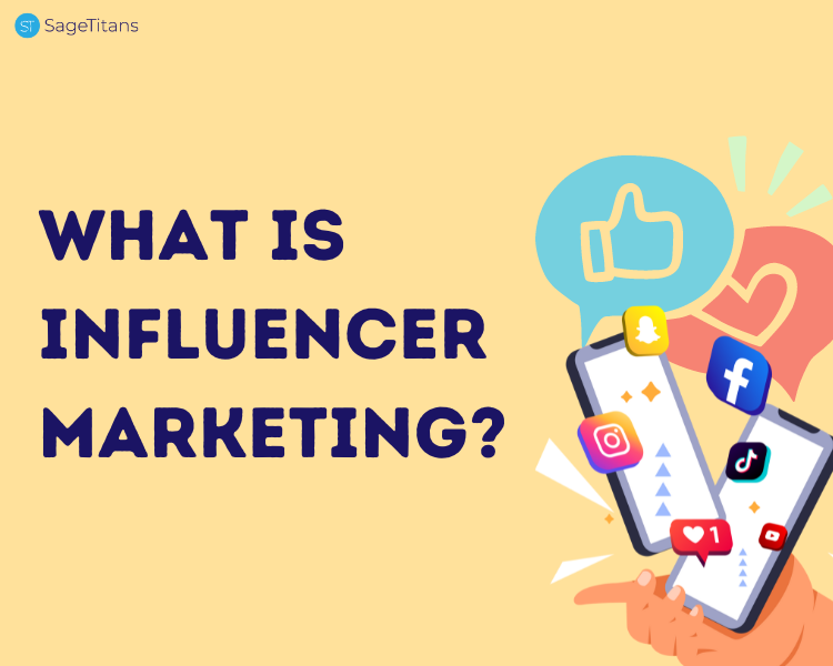 What is influencer marketing