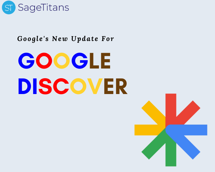 Google's New Update for Google Discover